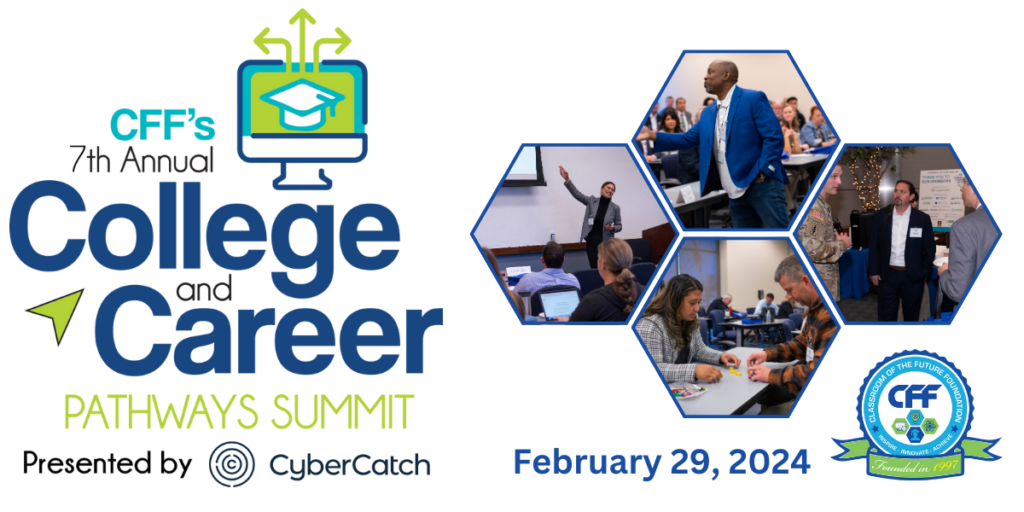 7th Annual “College and Career Pathways Summit” presented by CyberCatch