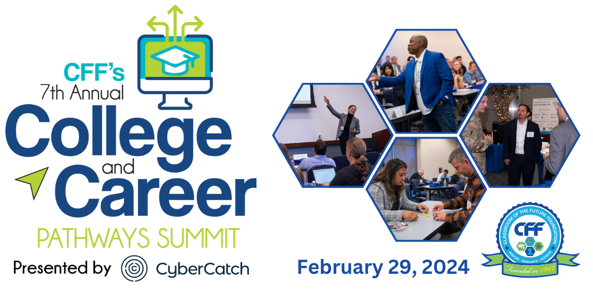 7th Annual “College and Career Pathways Summit” presented by CyberCatch ...